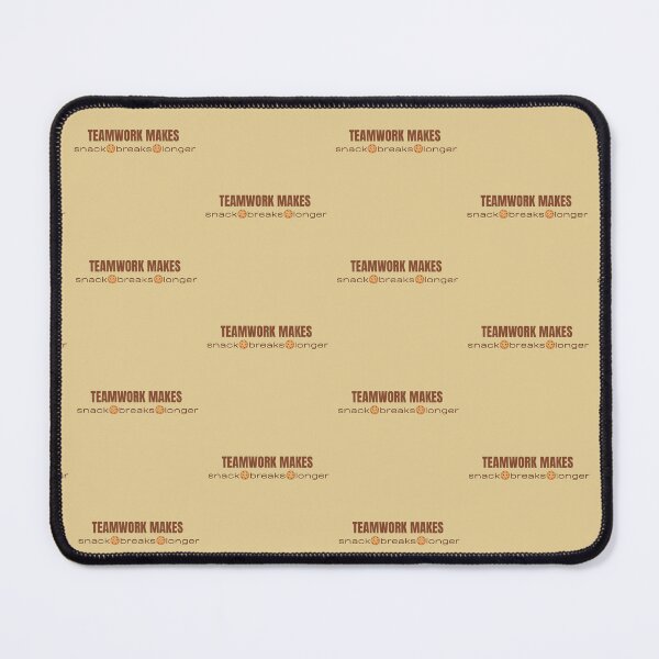 Item preview, Teamwork Makes Snack Breaks Longer Funny Sport Quote  designed and sold by LoudVictory.