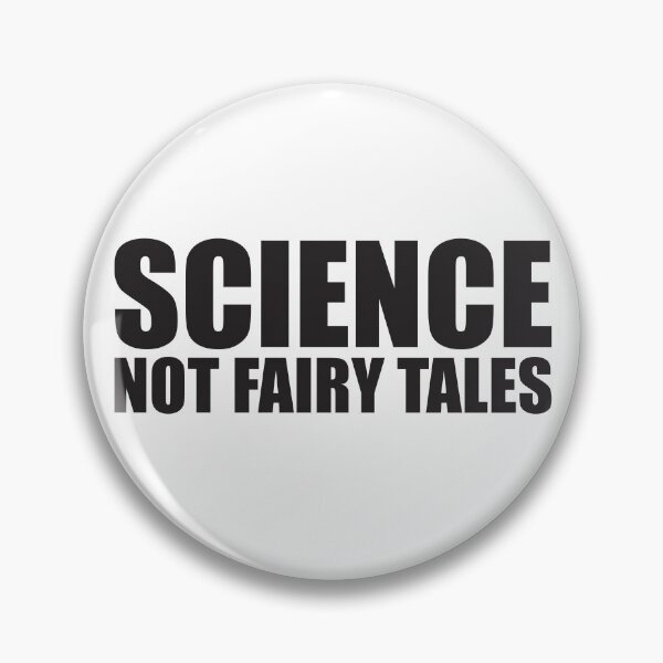 Item preview, Science, Not Fairy Tales designed and sold by Tunablessed.