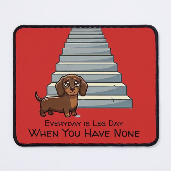 Item preview, Dachshund Stairs Are The Enemy designed and sold by GlitchedTees.