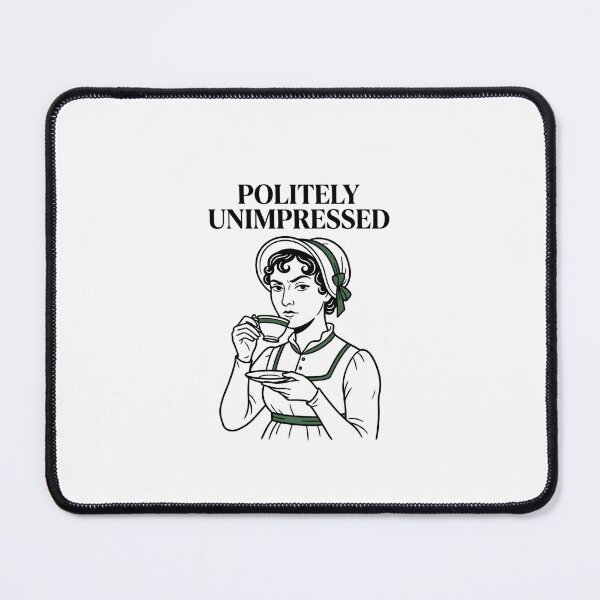 Item preview, Politely Unimpressed Jane Austen Pride and Prejudice Sarcastic Tea designed and sold by Fenay Designs.