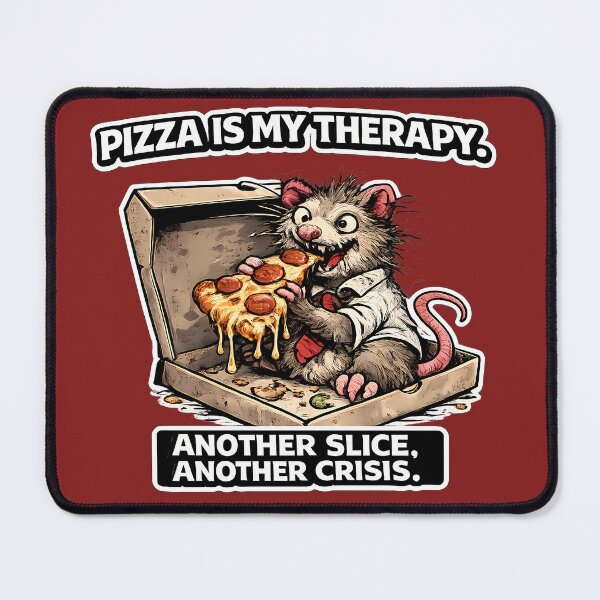 Item preview, Pizza Is My Therapy Another Slice Another Crisis Funny Pizza Rat designed and sold by DryHumorPrints.
