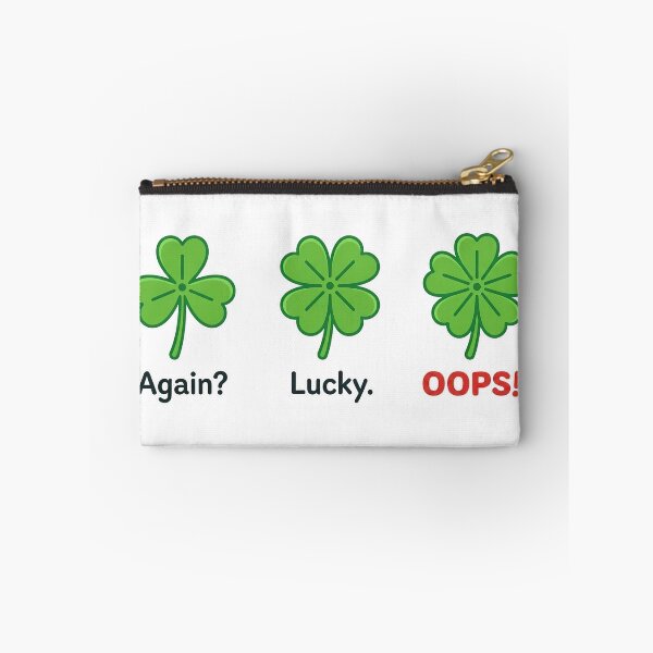 Item preview, Again? Lucky. OOPS!! — Clover Luck Levels Funny St. Patrick's Day Sticker designed and sold by hamfindik.