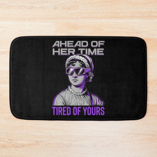 Item preview, Ahead Of Her Time Tired Of Yours Jane Austen Funny Sunglasses designed and sold by Fenay Designs.