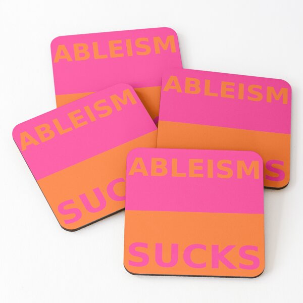 Item preview, Ableism Sucks  designed and sold by Damian Wildfong.