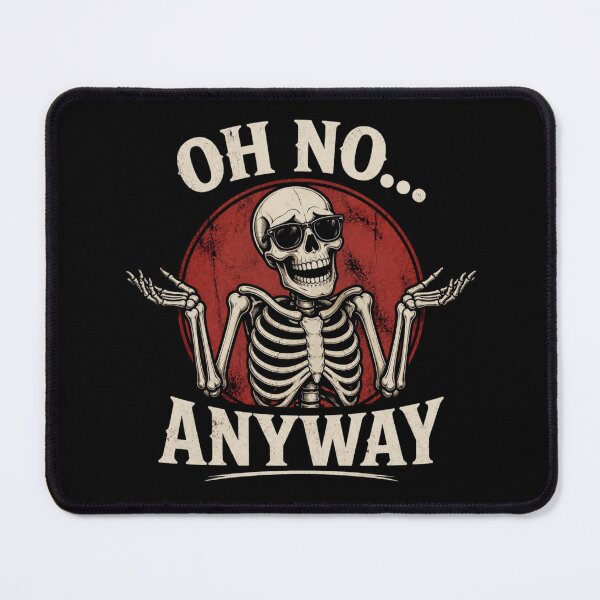 Item preview, Oh No Anyway – Funny Skeleton Shrug Design designed and sold by ABLAT_CREATIONS.