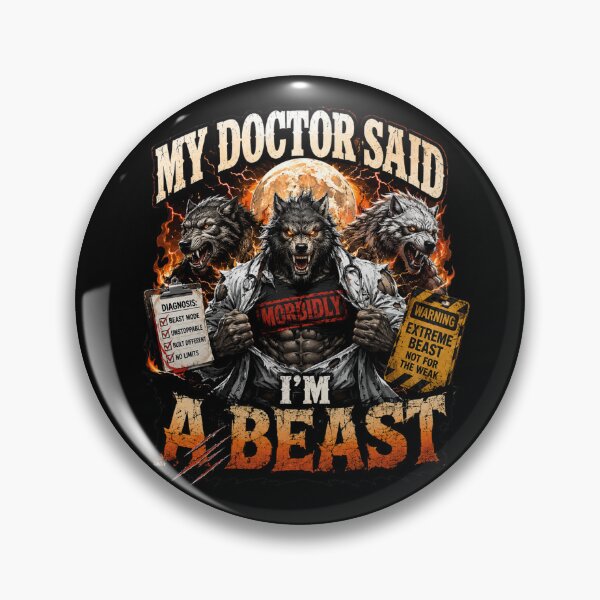 Item preview, My Doctor Said I'm Morbidly A Beast designed and sold by Zbixu.