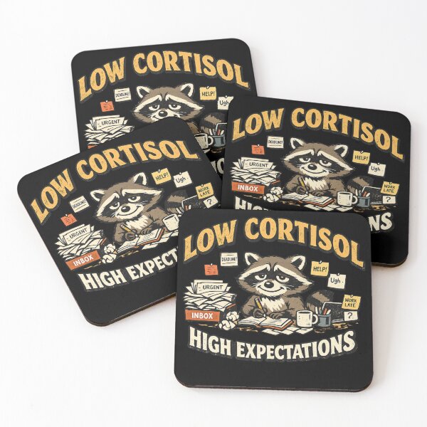 Item preview, Low Cortisol High Expectations | Funny Raccoon Burnout Meme  designed and sold by HiPatti.