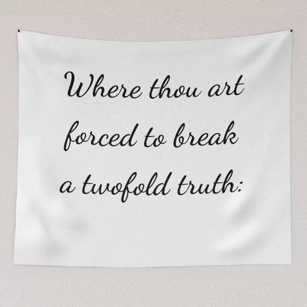 Item preview, "Where thou art forced to break a twofold truth:" - handwriting black designed and sold by ariksworld.
