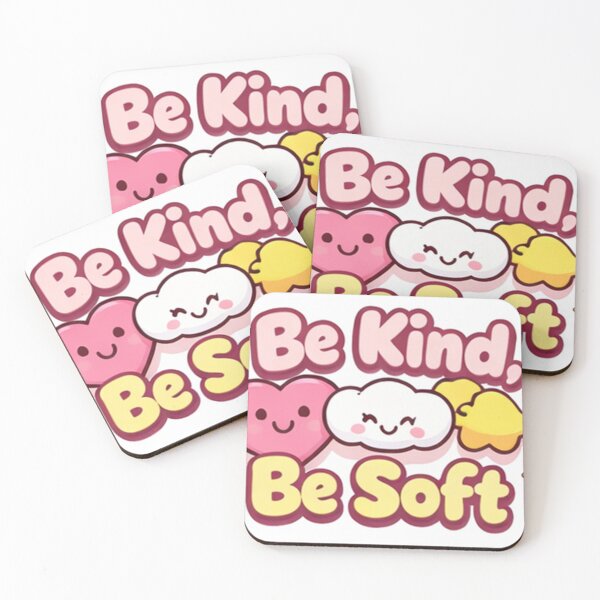 Item preview, Be kind, be soft, kawaii designed and sold by Gillou57.
