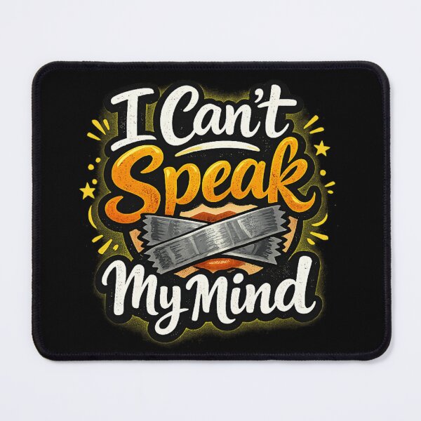 Item preview, I Can't Speak My Mind – Silent Voice Typography Design designed and sold by hdraHdra.