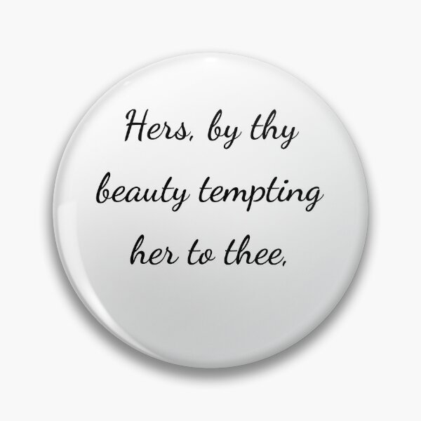 Item preview, "Hers, by thy beauty tempting her to thee," - handwriting black designed and sold by ariksworld.