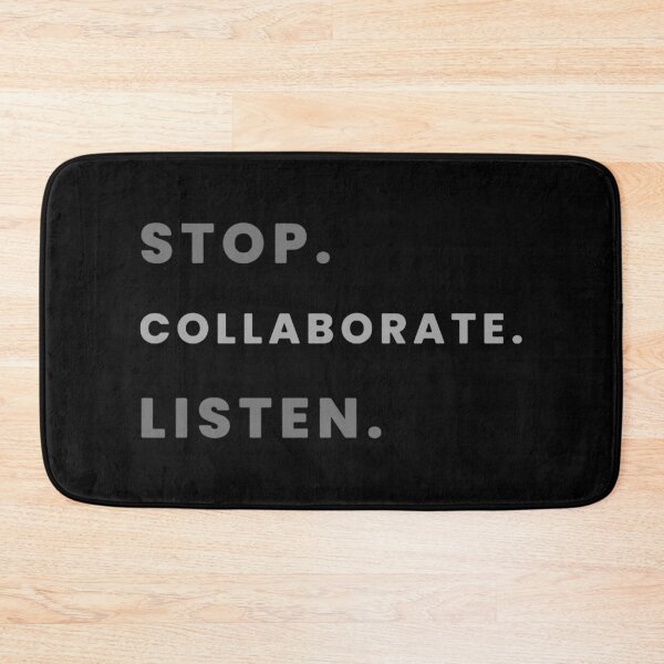 Item preview, Stop. Collaborate. Listen. designed and sold by MoniqueMaston.
