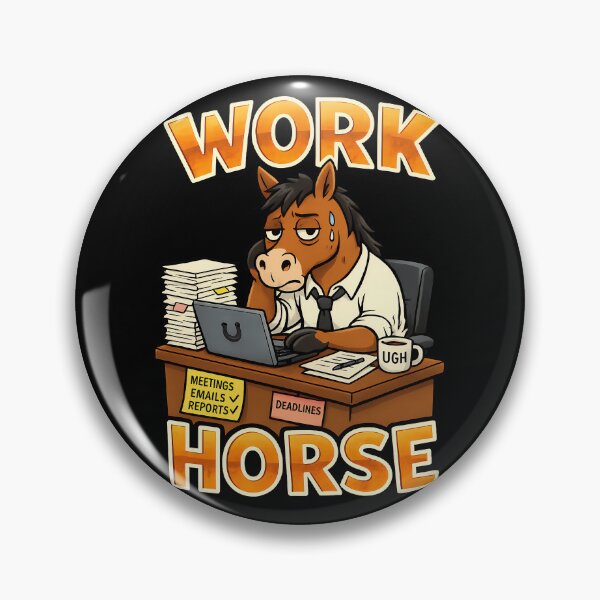 Item preview, Work Horse Funny Office Horse Design designed and sold by TeeTimeTreasure.