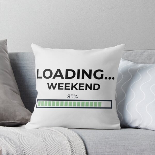 Item preview, Loading Weekend 87 Percent Completed Graphic designed and sold by MCV-Designs.