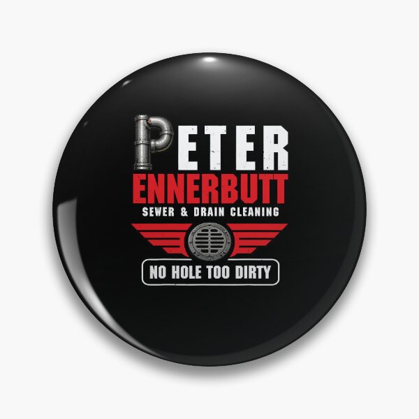 Item preview, Peter Ennerbutt Sewer And Drain Cleaning Funny Plumbing designed and sold by Glow-Paw-Studio.