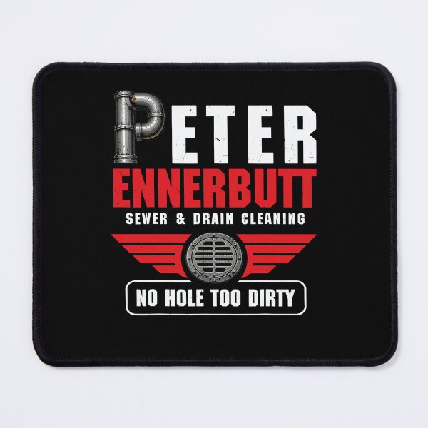 Item preview, Peter Ennerbutt Sewer And Drain Cleaning Funny Plumbing designed and sold by Glow-Paw-Studio.