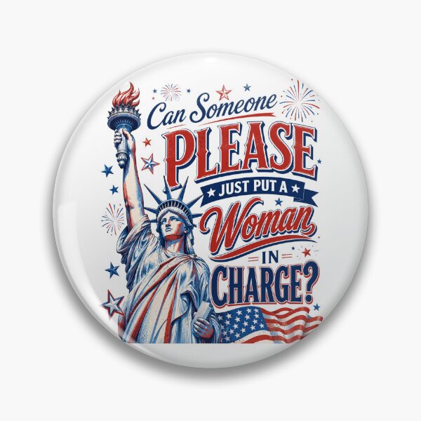 Item preview, Can Someone Please Just Put A Woman in Charge Funny designed and sold by elongatedjazz.