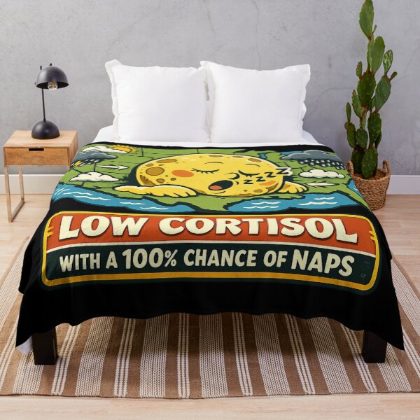 Item preview, Low Cortisol With A 100% Chance Of Naps | Funny Weather Forecast Meme  designed and sold by HiPatti.