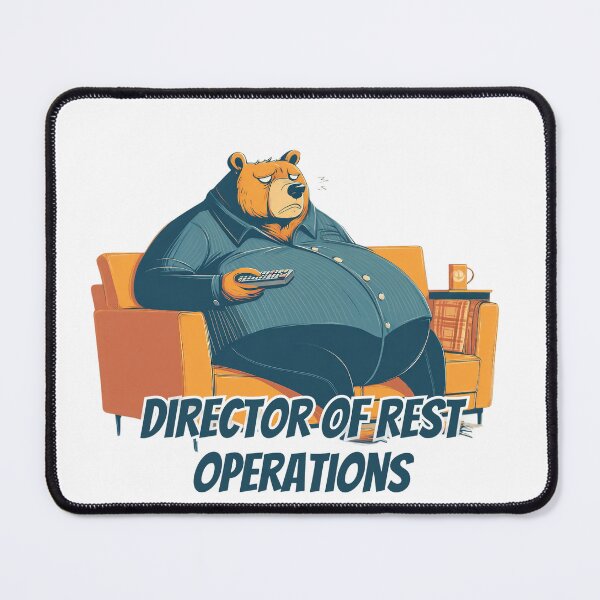 Item preview, Director of Rest Operations Grizzly Bear designed and sold by CritterSquad.