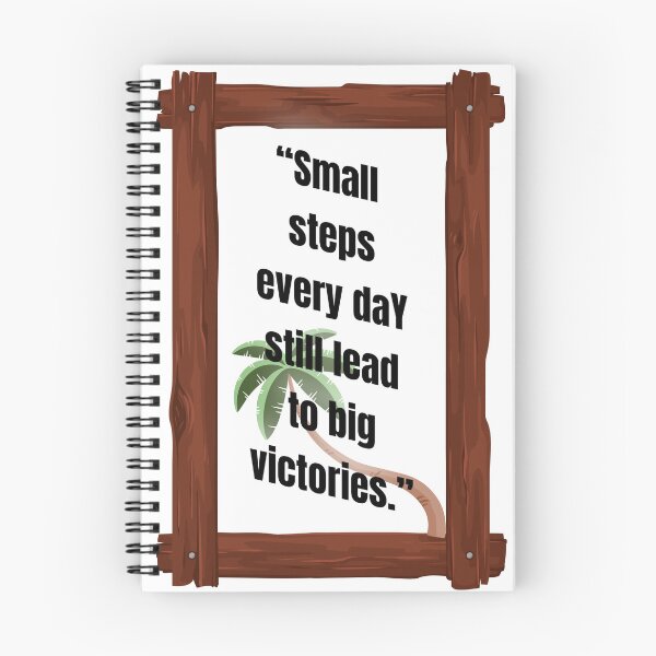 Item preview, “Small steps every day still lead to big victories.” designed and sold by mimibeauty76.
