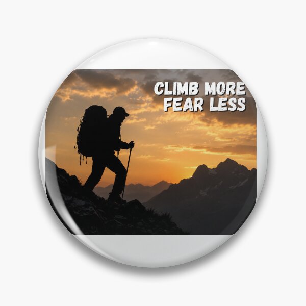 Item preview, Climb more, Fear less designed and sold by RunningWhiskers.