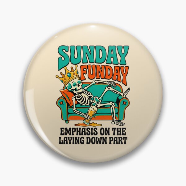 Item preview, Sunday Funday Emphasis On The Laying Down Part Skeleton King — Funny Weekend Lazy Humor  designed and sold by SkTee2k.