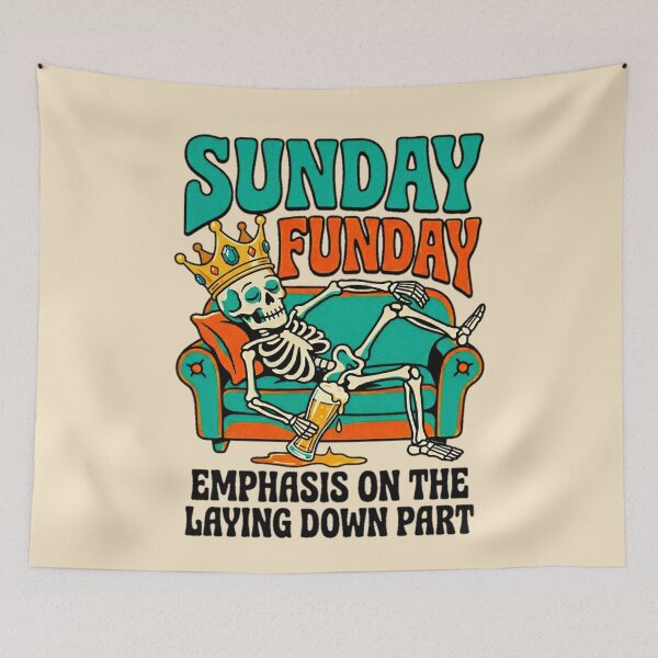 Item preview, Sunday Funday Emphasis On The Laying Down Part Skeleton King — Funny Weekend Lazy Humor  designed and sold by SkTee2k.