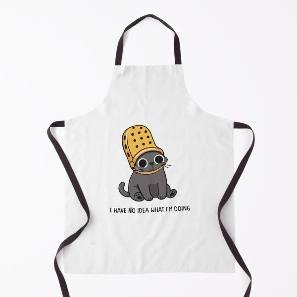 Item preview, I have no idea what I'm doing designed and sold by 10Fold Design.