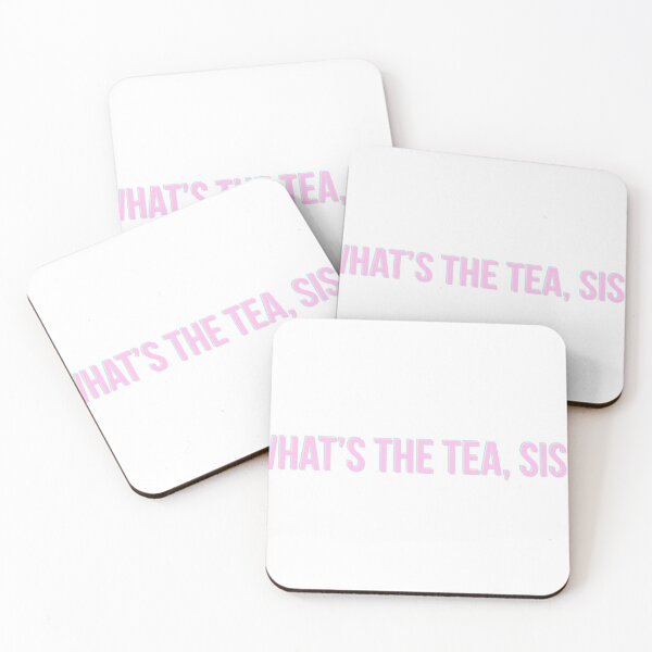 Item preview, What’s the Tea, Sis? designed and sold by MB Designs.