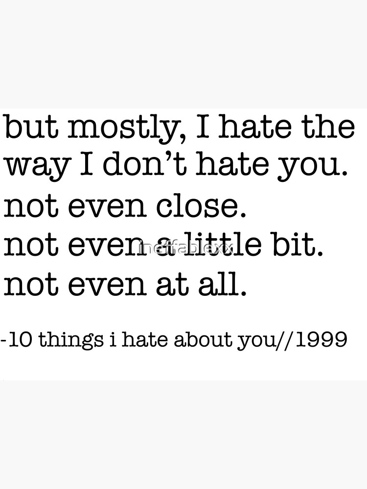 10-things-i-hate-about-you-poster-by-ineffablexx-redbubble