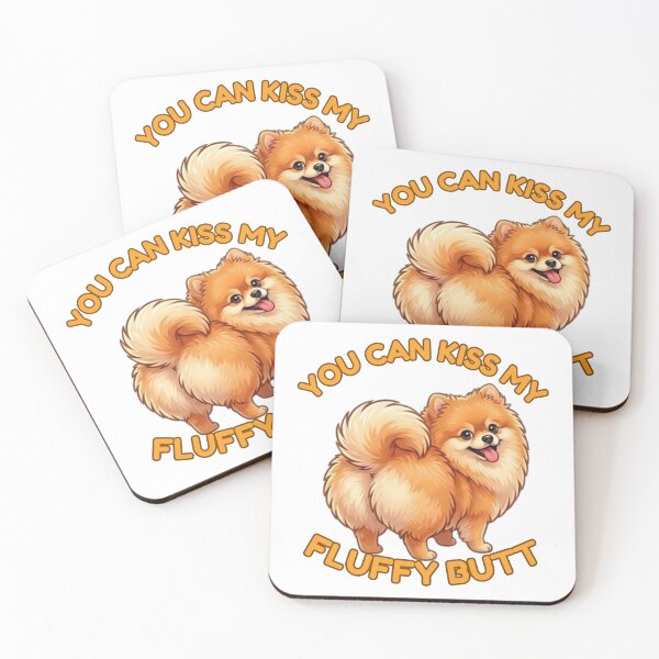Item preview, You Can Kiss My Fluffy Butt – Cute Pomeranian Dog Meme designed and sold by DailyStruggleCo.