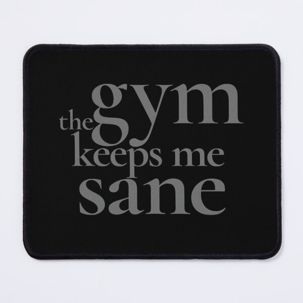 Item preview, The Gym Keeps Me Sane Shirt — Fitness Mental Health Gym Motivation Tee designed and sold by Raven Studios.