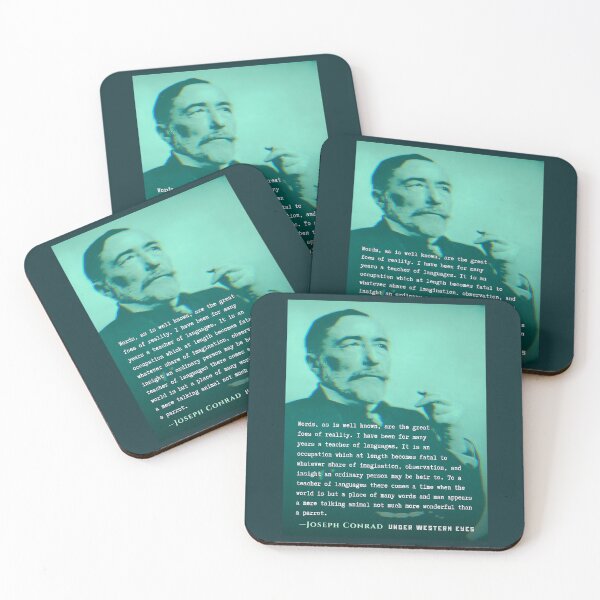 Item preview, Joseph Conrad quote: Words, as is well known, are the great foes of reality. I have been for many years a teacher of languages. designed and sold by artbleed.