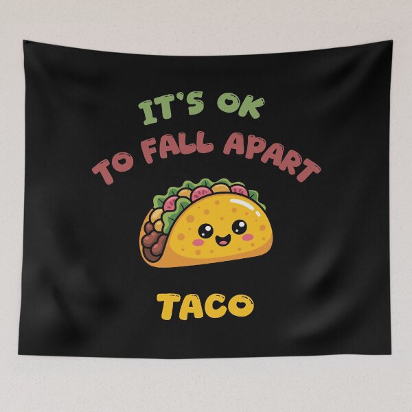 Item preview, It's Ok To Fall Apart Taco Funny Gift For Taco Lovers designed and sold by WearFine.