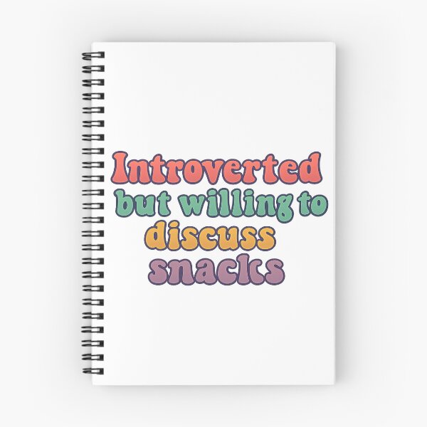 Item preview, Introverted, but willing to discuss snacks designed and sold by ChaosEmporium.