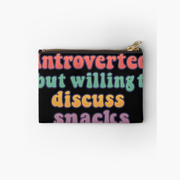 Item preview, Introverted, but willing to discuss snacks designed and sold by ChaosEmporium.