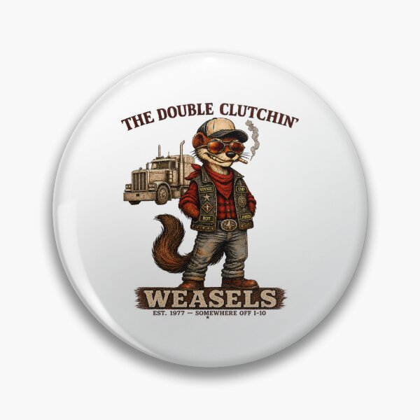 Item preview, The Double Clutchin Weasels Funny Trucker Animal designed and sold by b3ida-zl.