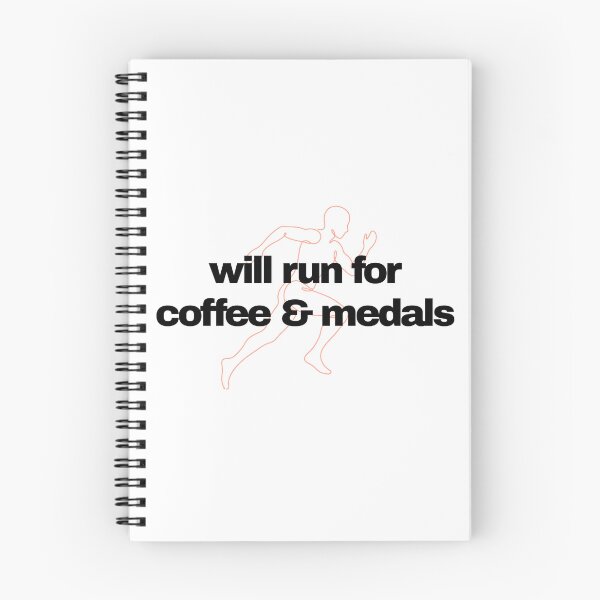 Item preview, Will run for coffee and medals (Running) designed and sold by RunningWhiskers.