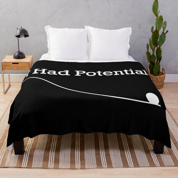Item preview, Funny Saying I Had Potential designed and sold by khallidaart.