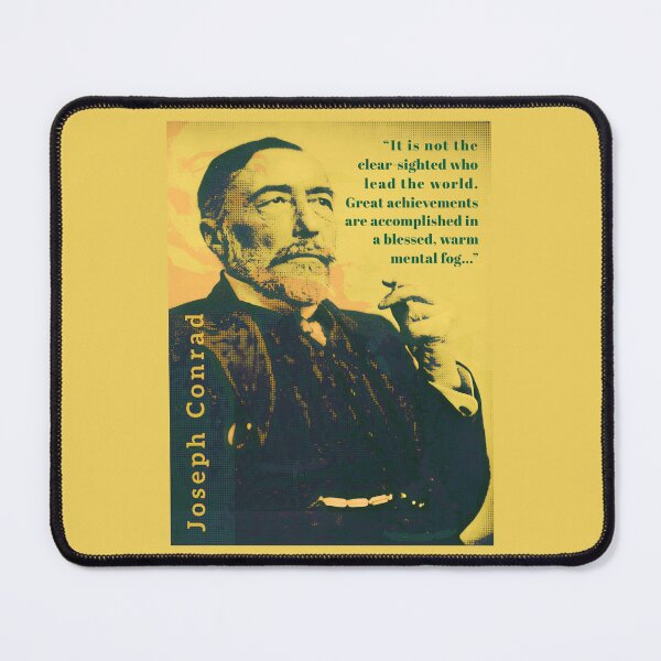 Item preview, Copy of Joseph Conrad quote: Words, as is well known, are the great foes of reality. I have been for many years a teacher of languages. designed and sold by artbleed.