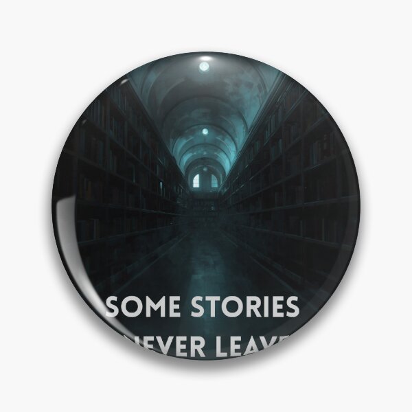 Item preview, Some stories never leave designed and sold by creativityisfun.