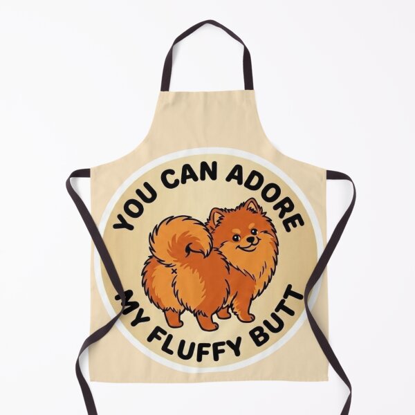 Item preview, You Can Adore My Fluffy Butt – Cute Pomeranian Doodle designed and sold by DailyStruggleCo.