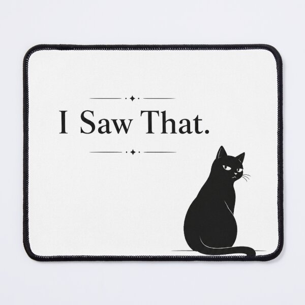 Item preview, I Saw That. | Sarcastic Side-Eye Cat Minimalist Design designed and sold by hela97.