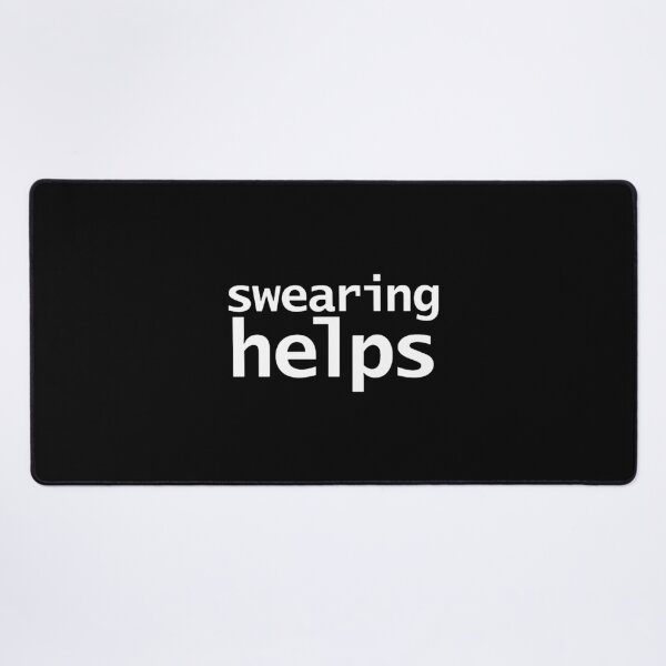 Item preview, Swearing Helps designed and sold by quirkhelen.
