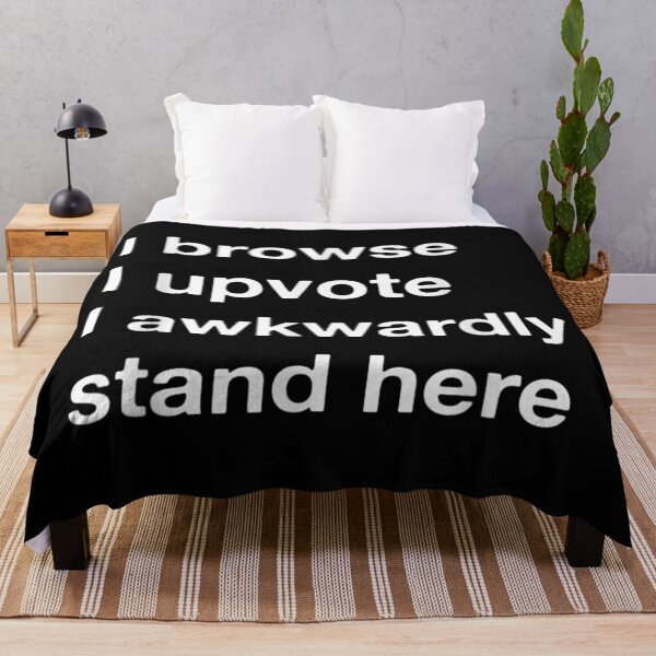 Item preview, Relatable I Browse I Upvote I Awkwardly Stand Here Social Anxiety Meme designed and sold by HarinDonreka.