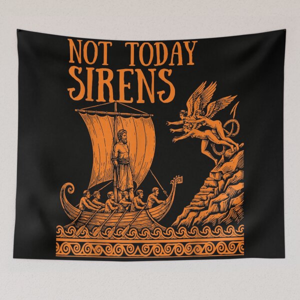 Item preview, Dark Mythological Not Today Sirens Odysseus Tied To Ship Mast Greek Tragedy designed and sold by LittleNhutton.