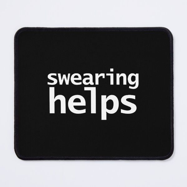 Item preview, Swearing Helps designed and sold by rachelgrayz.