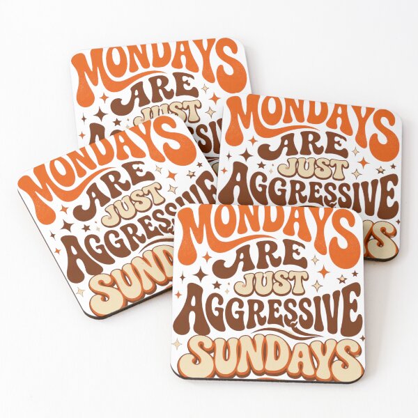Item preview, Mondays Are Just Aggressive Sundays Funny Retro 70s Quote T-Shirt designed and sold by Five Reasons Designs.