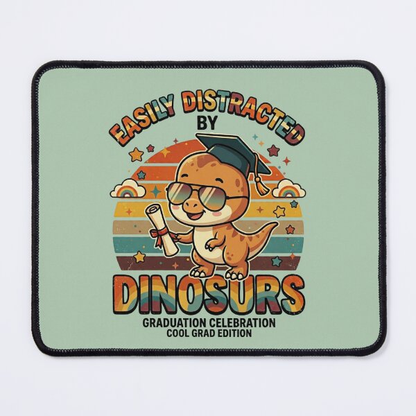 Item preview, Easily Distracted By Dinosaurs Funny Kids Graduation Gift Proud Dinosaur Lover Graduate designed and sold by Im-Ara.