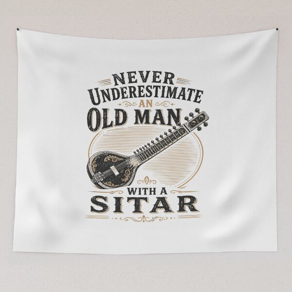 Item preview, Never Underestimate An Old Man With A Sitar | Heritage Sitar Edition designed and sold by AMICO77.